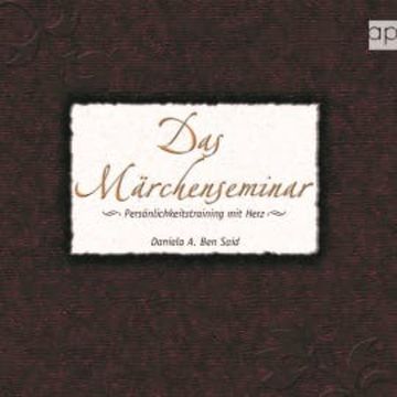 Das Märchenseminar audiobook, Daniela A Ben Said