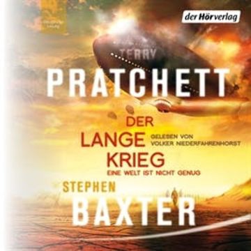 Der Lange Krieg: Eine Welt ist nicht genug (Die Lange Erde 2) audiobook, Stephen Baxter, Terry Pratchett