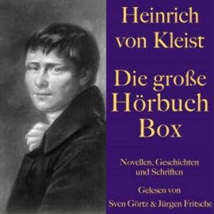 Die große Hörbuch Box, Heinrich von Kleist