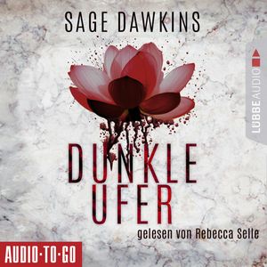 Dunkle Ufer, Sage Dawkins