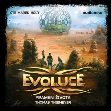 Evoluce – Pramen života audiobook, Thomas Thiemeyer