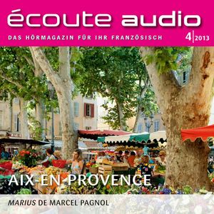 Französisch lernen Audio - Die Provence, N.N.