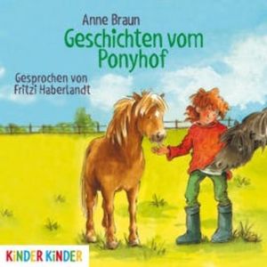 Geschichten vom Ponyhof, Anne Braun