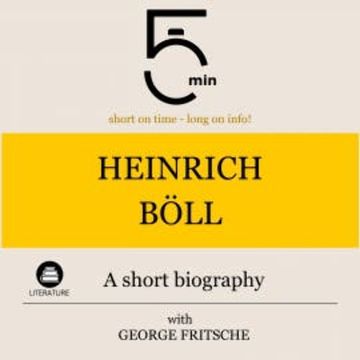 Heinrich Böll: A short biography audiobook, 5 Minutes