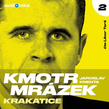 Kmotr Mrázek II - Krakatice audiobook, Jaroslav Kmenta
