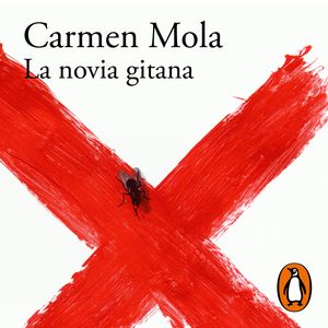 La novia gitana (La novia gitana 1), Carmen Mola