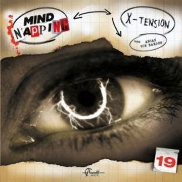 MindNapping, Folge 19: X-Tension audiobook, Ascan von Bargen