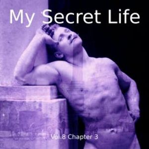 My Secret Life, Vol. 8 Chapter 3, Dominic Crawford Collins