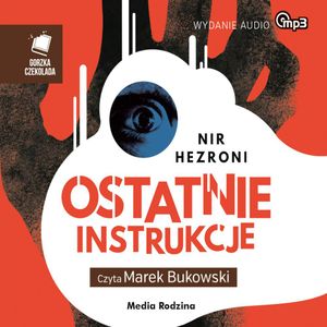 Ostatnie instrukcje, Nir Hezroni