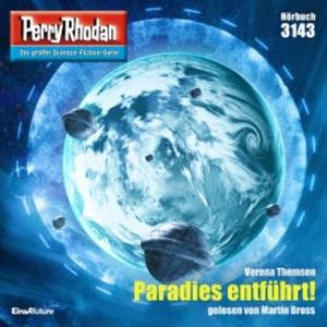 Perry Rhodan 3143: Paradies entführt!, Verena Themsen