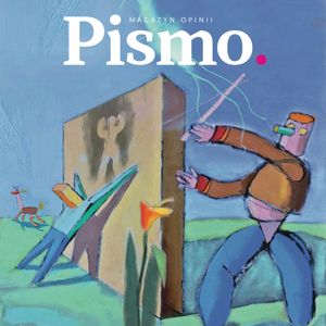 Pismo. Magazyn Opinii 01/2021, Pismo. Magazyn opinii