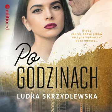 Po godzinach audiobook, Ludka Skrzydlewska