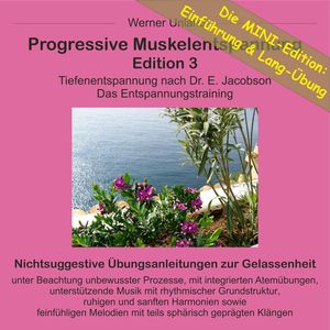 Progressive Muskelentspannung Edition 3 - MINI, Werner Unland