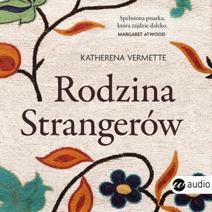 Rodzina Strangerów, Katherena Vermette
