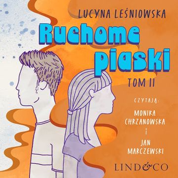 Ruchome piaski audiobook, Lucyna Leśniowska