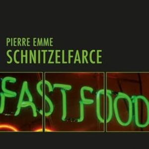 Schnitzelfarce, Pierre Emme