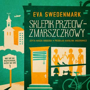 Sklepik przeciwzmarszczkowy, Eva Swedenmark