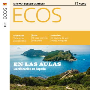 Spanisch lernen Audio - Im Klassenzimmer – Schule in Spanien, Spotlight Verlag