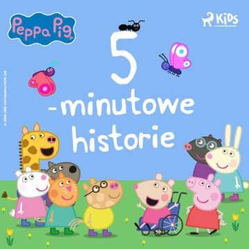 Świnka Peppa - 5-minutowe historie, Mark Baker, Neville Astley