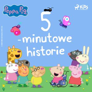 Świnka Peppa - 5-minutowe historie, Mark Baker, Neville Astley
