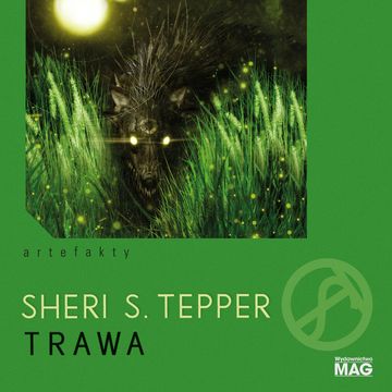 Trawa audiobook, Sheri S. Tepper