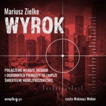 Wyrok audiobook, Mariusz Zielke