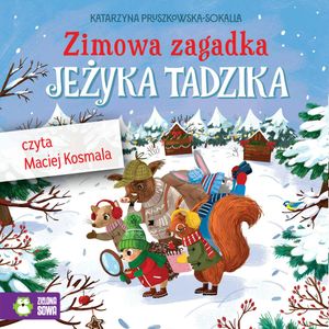 Zimowa zagadka Jeżyka Tadzika, Katarzyna Pruszkowska-Sokalla