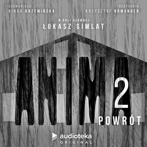 Anima 2. Powrót, Kinga Krzemińska