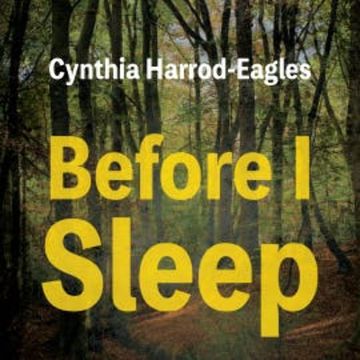 Before I Sleep audiobook, Cynthia Harrod-Eagles