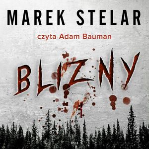 Blizny, Marek Stelar