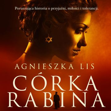 Córka rabina audiobook, Agnieszka Lis