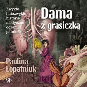 Dama z grasiczką, Paulina Łopatniuk