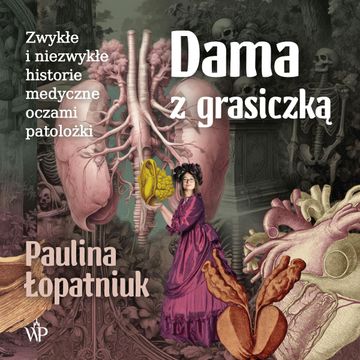 Dama z grasiczką audiobook, Paulina Łopatniuk