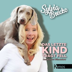 Das letzte Kind trägt Fell, Sylvia Brécko