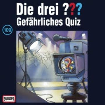 Folge 109: Gefährliches Quiz audiobook, N.N.