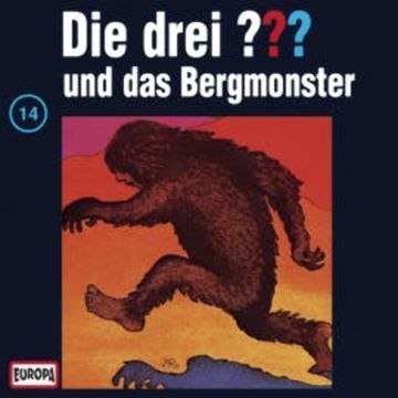 Folge 14: Die drei ??? und das Bergmonster audiobook, N.N.