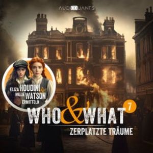 Folge 7: Zerplatzte Träume (Who & What), Antje Heidböhmer