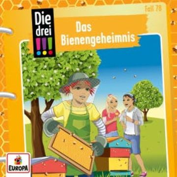 Folge 78: Das Bienengeheimnis audiobook, Kirsten Vogel