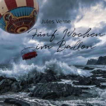 Fünf Wochen im Ballon audiobook, Jules Verne