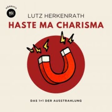 Haste ma Charisma audiobook, Lutz Herkenrath