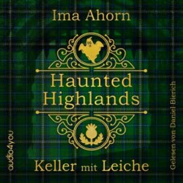 Haunted Highlands audiobook, Ima Ahorn