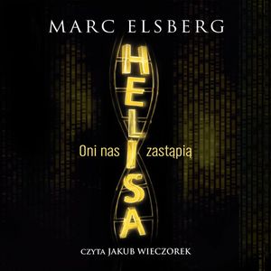 Helisa, Marc Elsberg