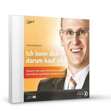 Ich kenn dich - Darum kauf ich! audiobook, Robert Nabenhauer