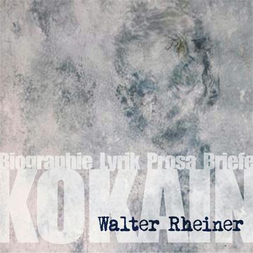 Kokain audiobook, Walter Rheiner