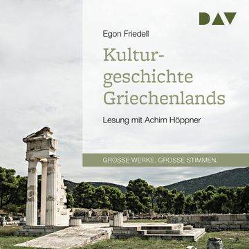 Kulturgeschichte Griechenlands audiobook, Egon Friedell.