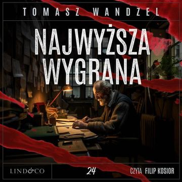 Najwyższa wygrana. Komisarz Oczko. Tom 24 audiobook, Tomasz Wandzel