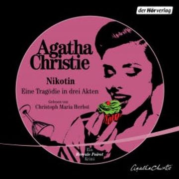 Nikotin – Eine Tragödie in drei Akten audiobook, Agatha Christie