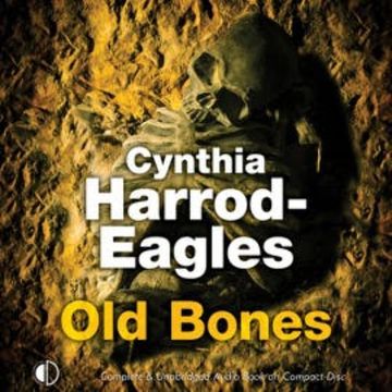 Old Bones audiobook, Cynthia Harrod-Eagles