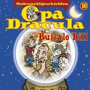 Opa Dracula: Buffalo Bill, Moritz Wulf Lange