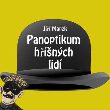 Jiří Marek: Panoptikum hříšných lidí audiobook, Jiří Marek